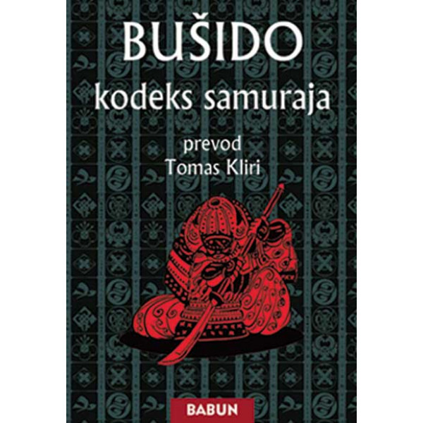 BUŠIDO Kodeks samuraja 