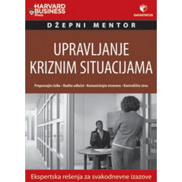 UPRAVLJANJE KRIZNIM SITUACIJAMA 
