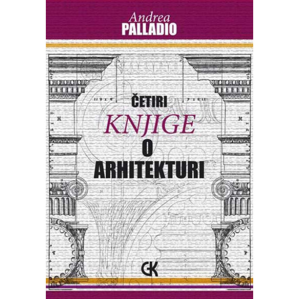 ČETIRI KNJIGE O ARHITEKTURI 