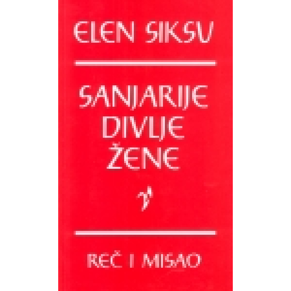 SANJARIJE DIVLJE ŽENE 