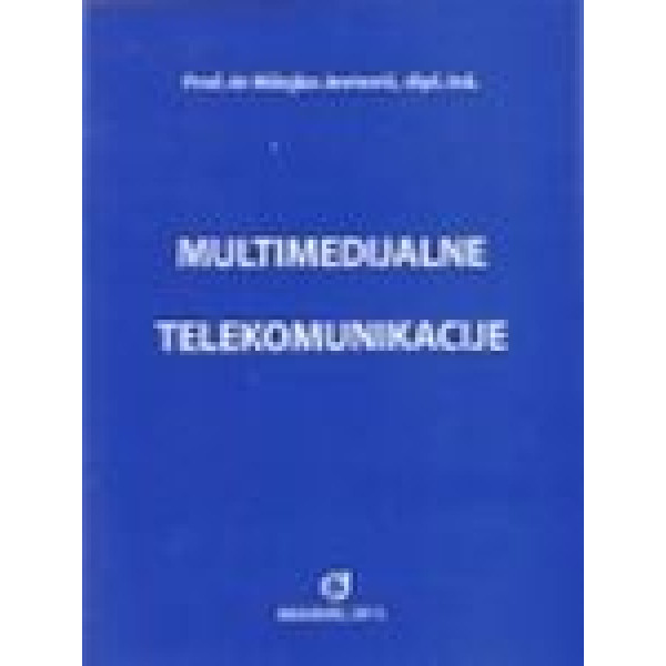 MULTIMEDIJALNE TELEKOMUNIKACIJE 