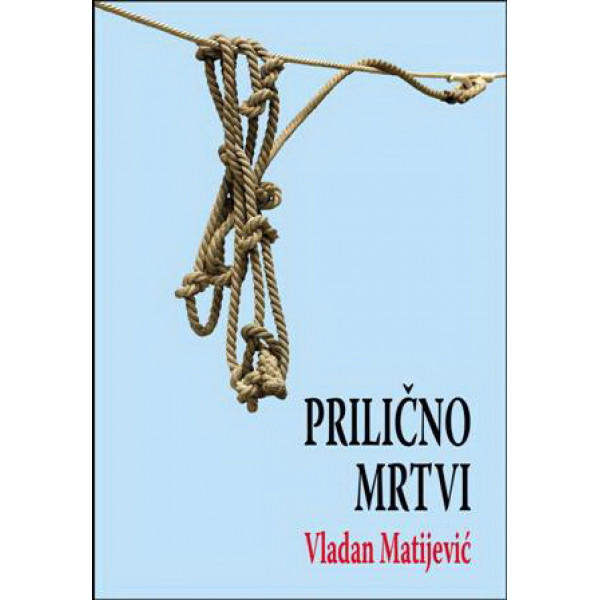 PRILIČNO MRTVI 
