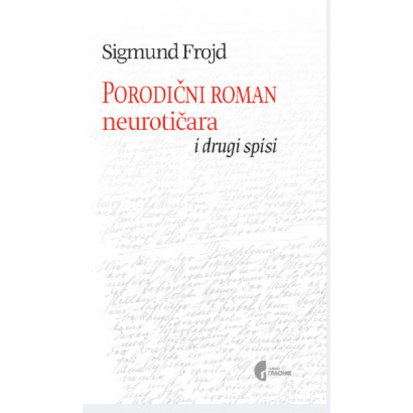 PORODIČNI ROMAN NEUROTIČARA 