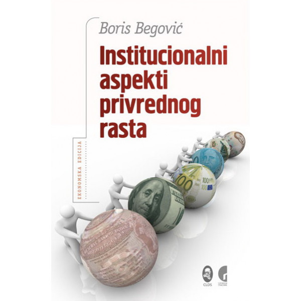 INSTITUCIONALNI ASPEKTI PRIVREDNOG RASTA 