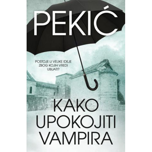 KAKO UPOKOJITI VAMPIRA 