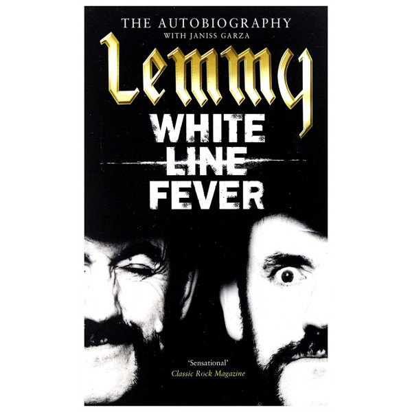 WHITE LINE FEVER 
