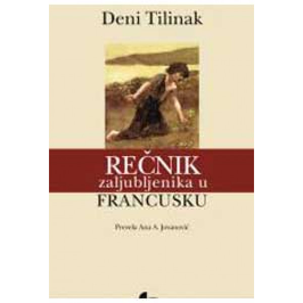 REČNIK ZALJUBLJENIKA U FRANCUSKU 
