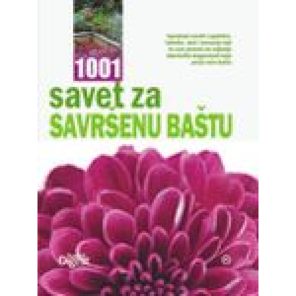 1001 SAVET ZA SAVRŠENU BAŠTU 