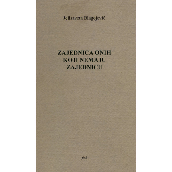 ZAJEDNICA ONIH KOJI NEMAJU ZAJEDNICU 