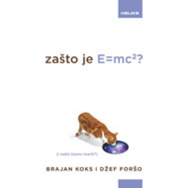 ZAŠTO JE E MC2 