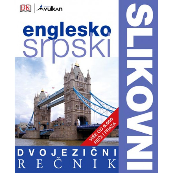 DVOJEZIČNI SLIKOVNI REČNIK ENGLESKO SRPSKI 