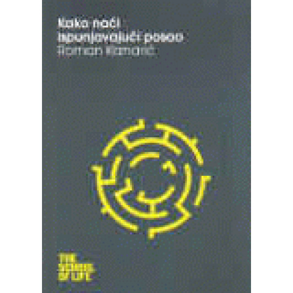 KAKO NAĆI ISPUNJAVAJUĆI POSAO 