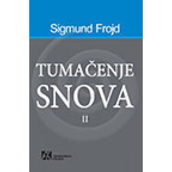 TUMAČENJE SNOVA II 