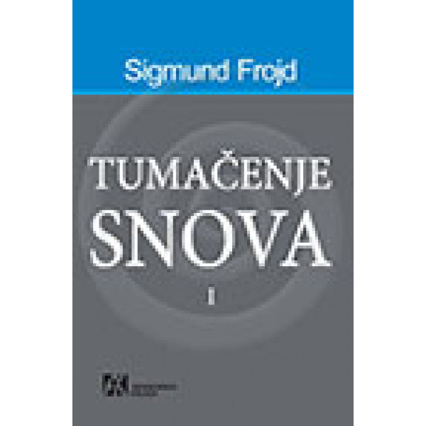 TUMAČENJE SNOVA I 