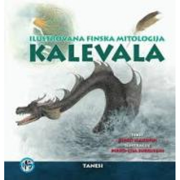 KALEVALA ILUSTROVANA FINSKA MITOLOGIJA 