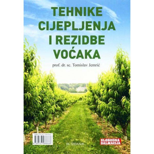 TEHNIKE CIJEPLJENJA I REZIDBE VOĆAKA 