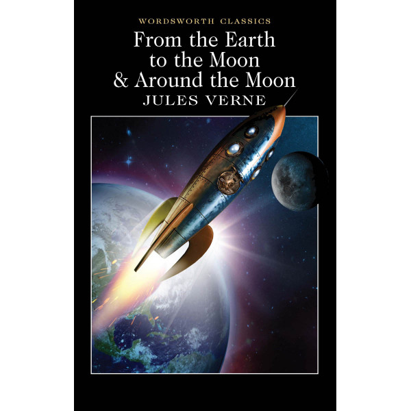 From the Earth to the Moon & Around the Moon 