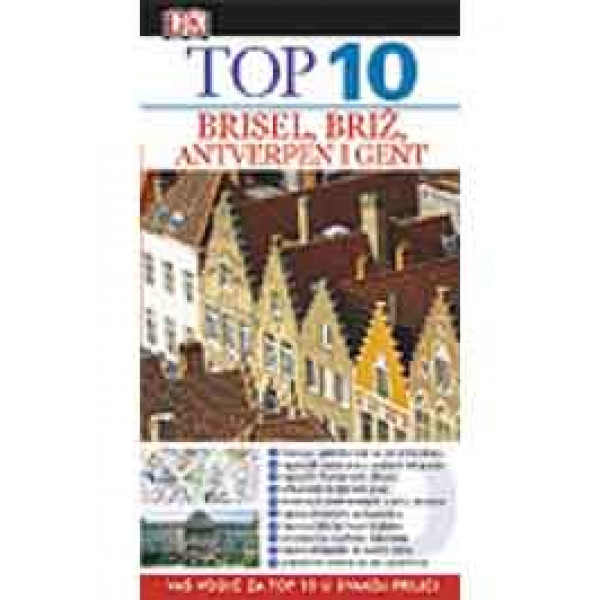 TOP 10 BRISEL BRIŽ ANTVERPEN I GENT 