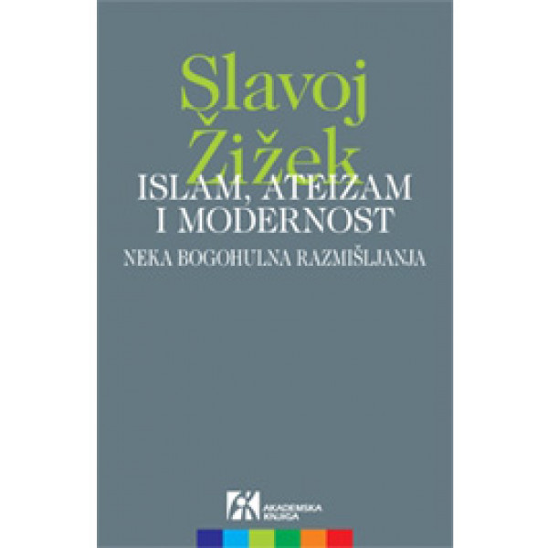 ISLAM ATEIZAM I MODERNOST 