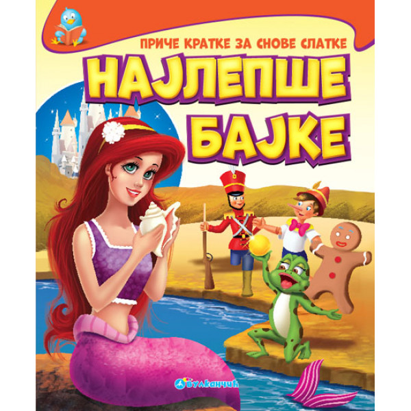 PRIČE KRATKE ZA SNOVE SLATKE NAJLEPŠE BAJKE 
