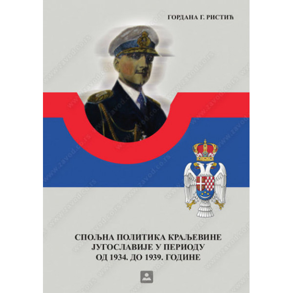 SPOLJNA POLITIKA KRALJEVINE JUGOSLAVIJE 1934 do 1939 