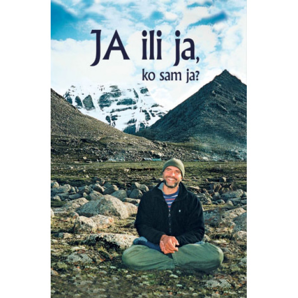 JA ILI JA KO SAM JA 