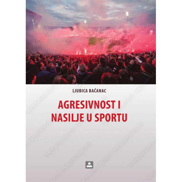 AGRESIVNOST I NASILJE U SPORTU 