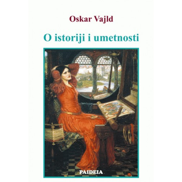 O ISTORIJI I UMETNOSTI 