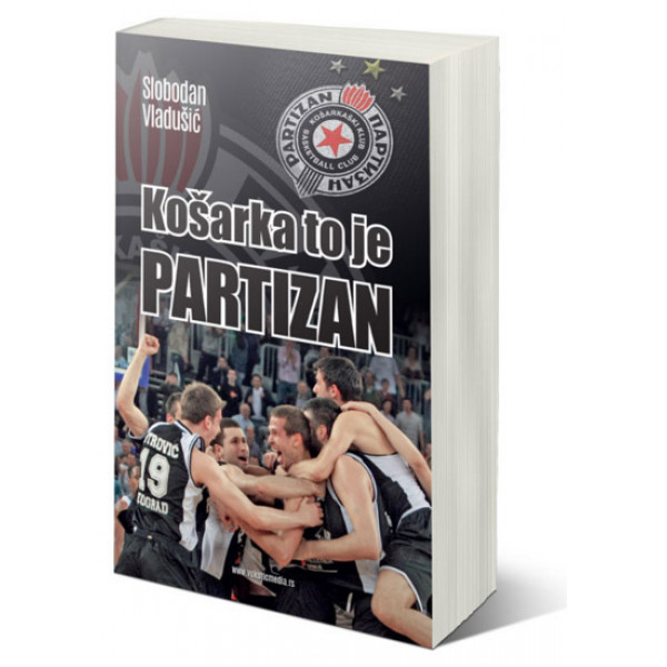 KOŠARKA TO JE PARTIZAN 