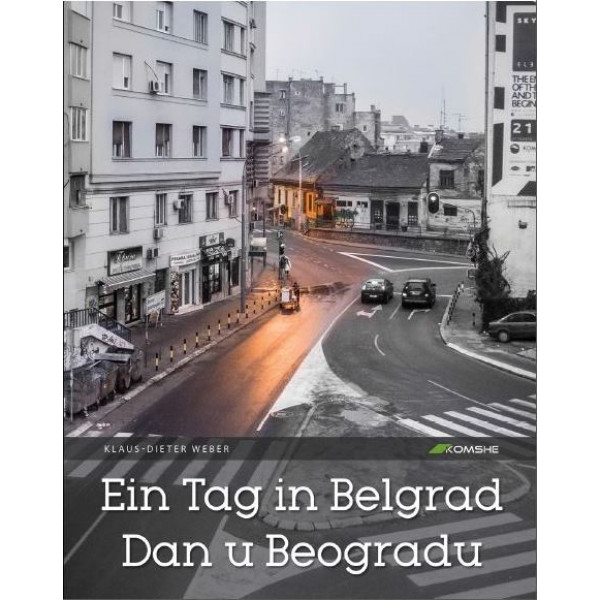 EIN TAG IN BELGRAD DAN U BEOGRADU 