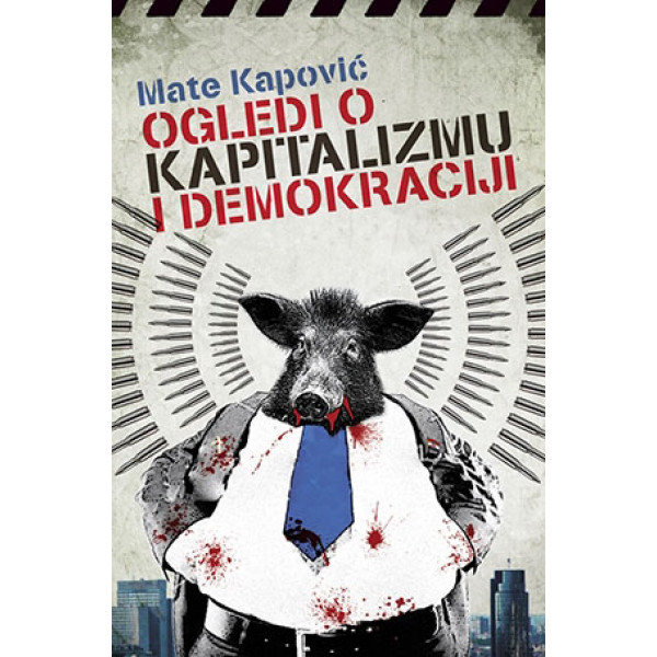 OGLEDI O KAPITALIZMU I DEMOKRACIJI 