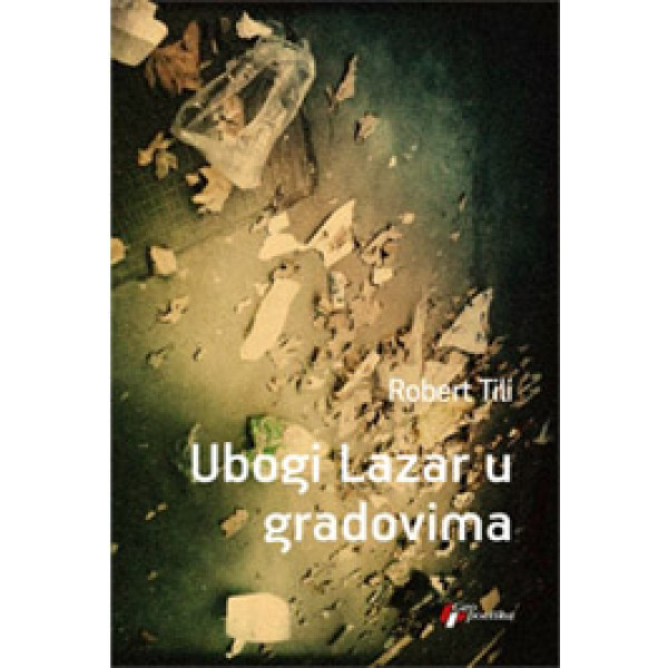 UBOGI LAZAR U GRADOVIMA 