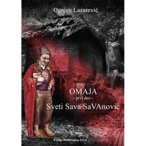 OMAJA I DEO Sveti Sava SaVAnović 