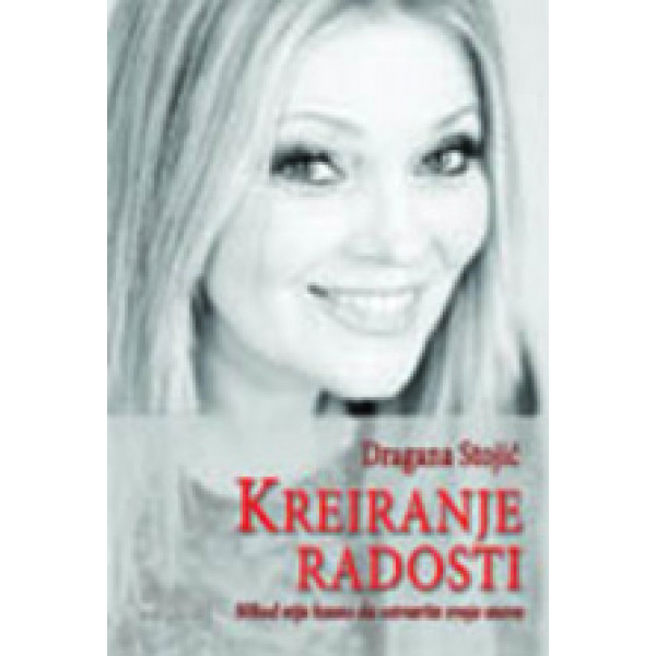 KREIRANJE RADOSTI 