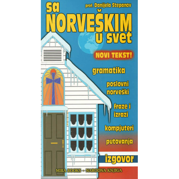 SA NORVEŠKIM U SVET 