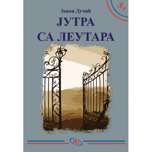 5+ JUTRA SA LEUTARA 