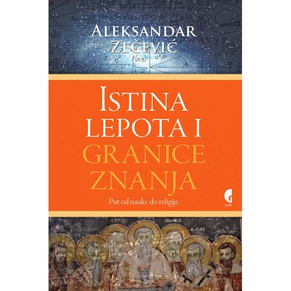 ISTINA LEPOTA I GRANICE ZNANJA III izdanje 
