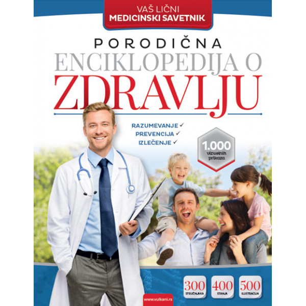 PORODIČNA ENCIKLOPEDIJA O ZDRAVLJU 