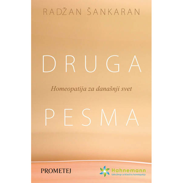 DRUGA PESMA Homeopatija za današnji svet 