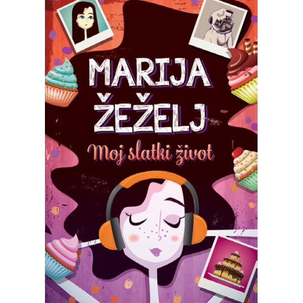 MOJ SLATKI ŽIVOT 