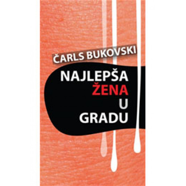 NAJLEPŠA ŽENA U GRADU 