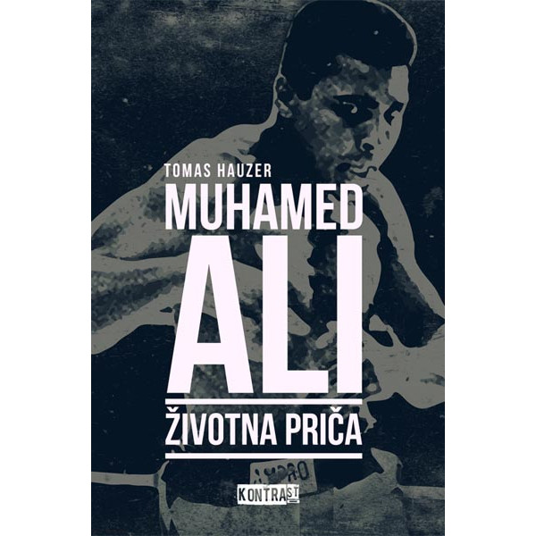 MUHAMED ALI Životna priča 
