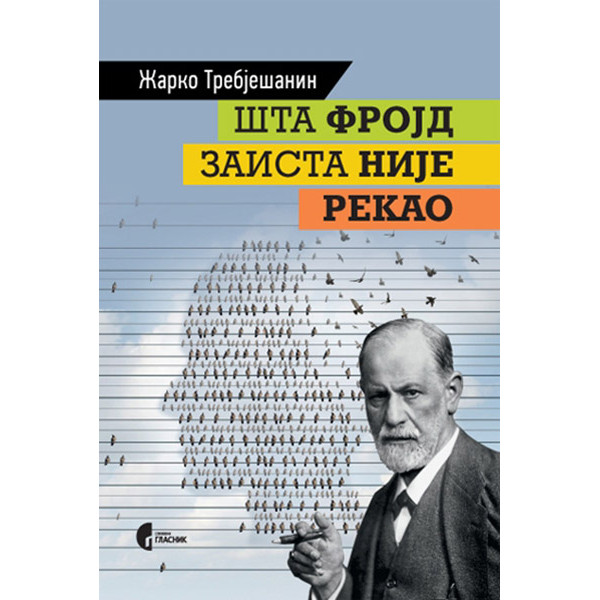 ŠTA FROJD ZAISTA NIJE REKAO, 3. izdanje 