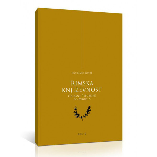 RIMSKA KNJIŽEVNOST OD RANE REPUBLIKE DO AVGUSTA 