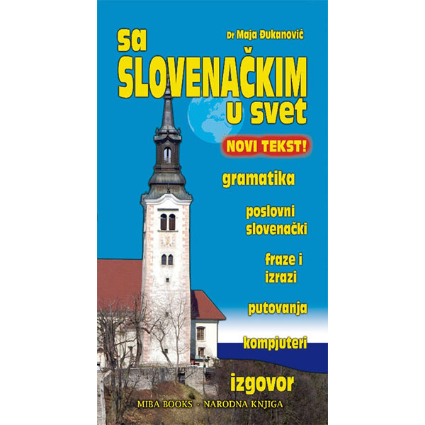 SA SLOVENAČKIM U SVET 