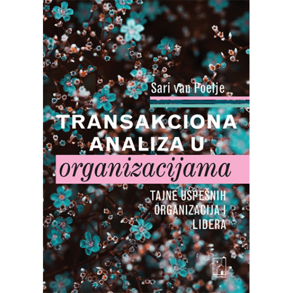 *Transakciona analiza u organizacijama 