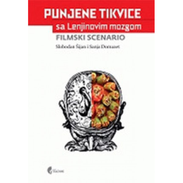 PUNJENE TIKVICE SA LENJINOVIM MOZGOM filmski scenario 