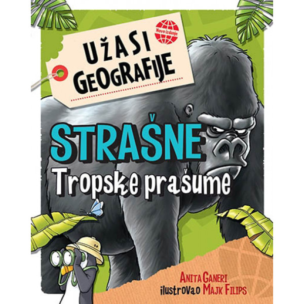 UŽASI GEOGRAFIJE STRAŠNE TROPSKE PRAŠUME 