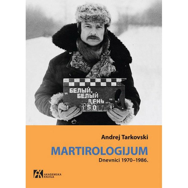 MARTIROLOGIJUM Dnevnici 1970 1986 