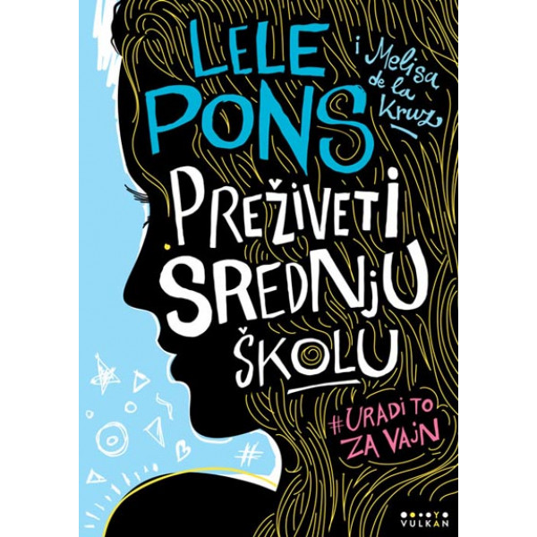 PREŽIVETI SREDNJU ŠKOLU 